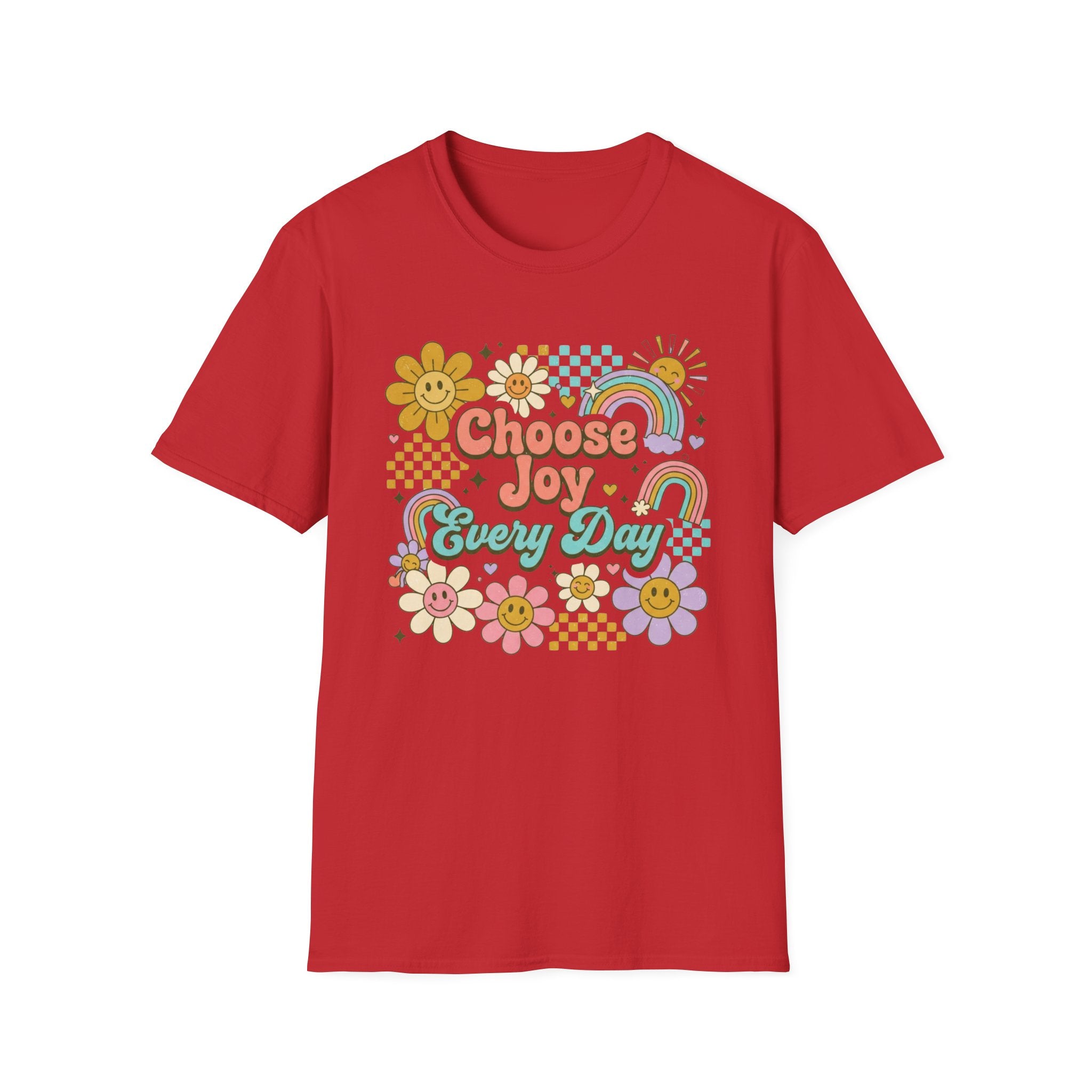 Choose Joy Every Day T-Shirt — Flowers Rainbows (96)