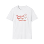 Thankful For My Grandma T-Shirt — Grandma (158)