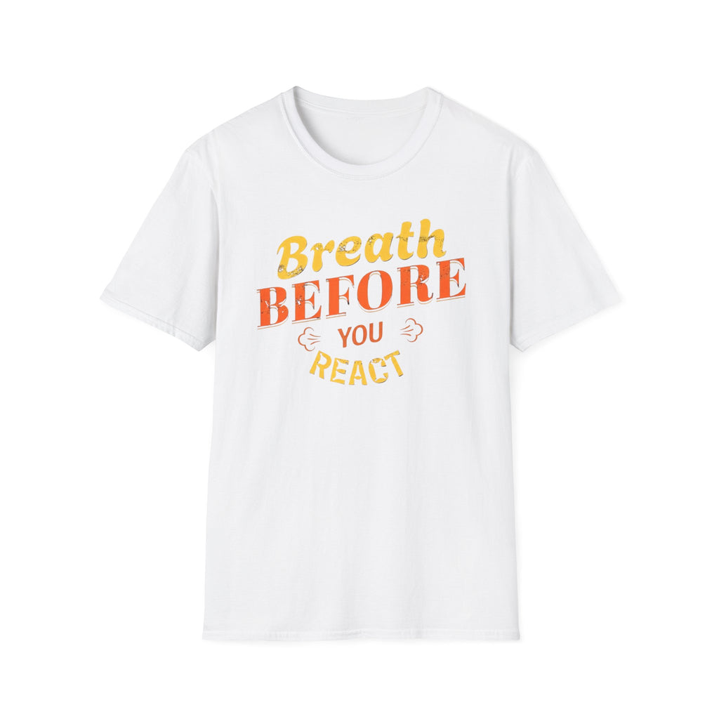 T-shirt « Respirer avant de réagir » — Respiration (123)