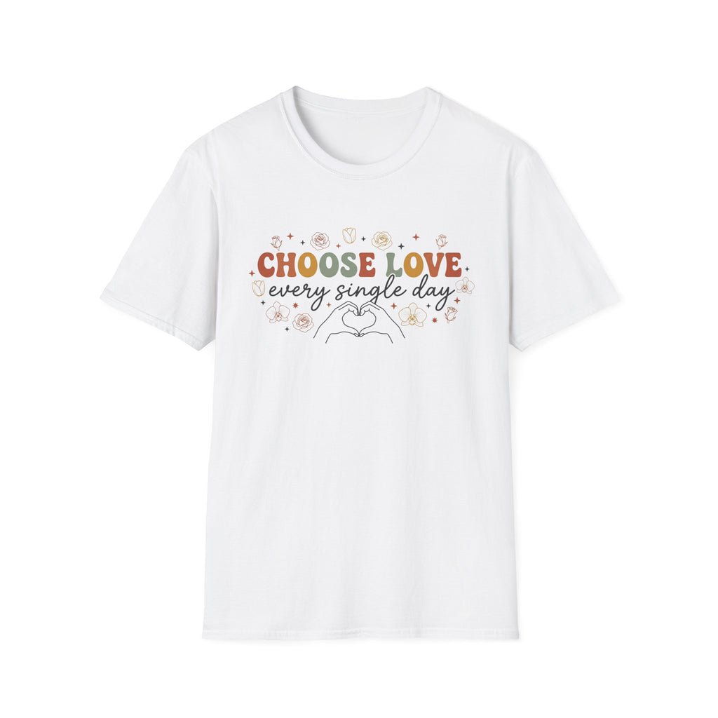 Choose Love Every Single Day T-Shirt — Flowers & Stars (23)