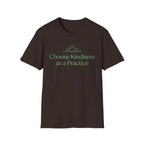 Choose Kindness As a Practice T-Shirt — Rising Sun (16)