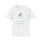 Choose Love T-Shirt — Hand & Rose (60)