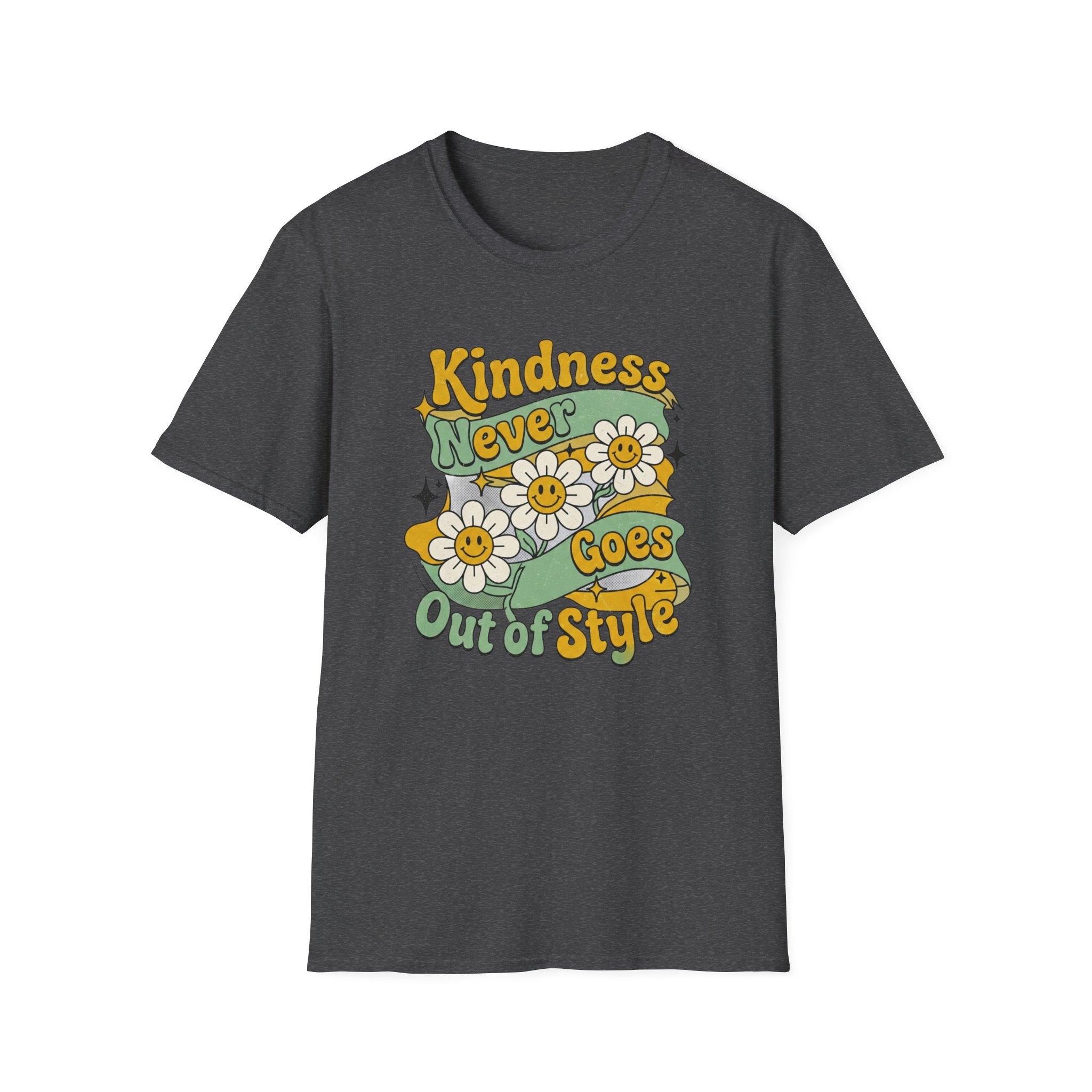 Kindness Never Goes Out Of Style T-Shirt — Stars & Flowers (56)