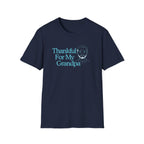 Thankful For My Grandpa T-Shirt — Grandpa (157)