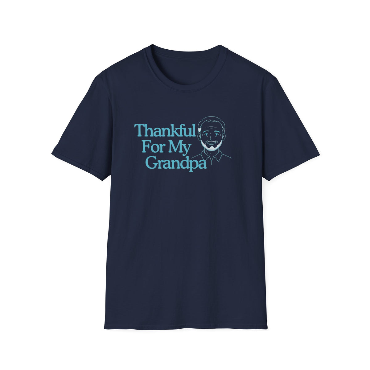 Thankful For My Grandpa T-Shirt — Grandpa (157)