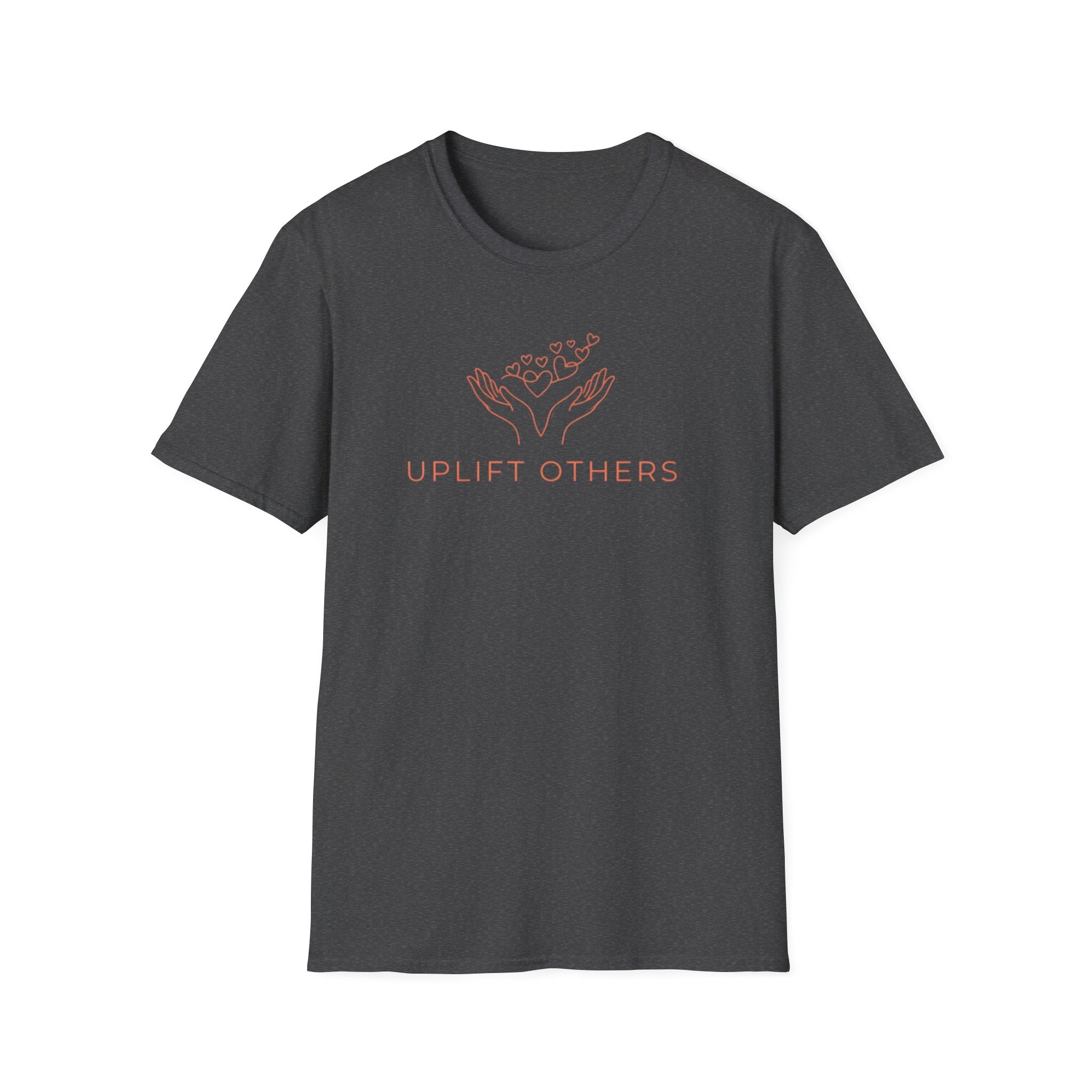 Uplift Others T-Shirt — Hand & Hearts (118)