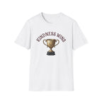 Kindness Wins T-Shirt — Gold Trophy (50)