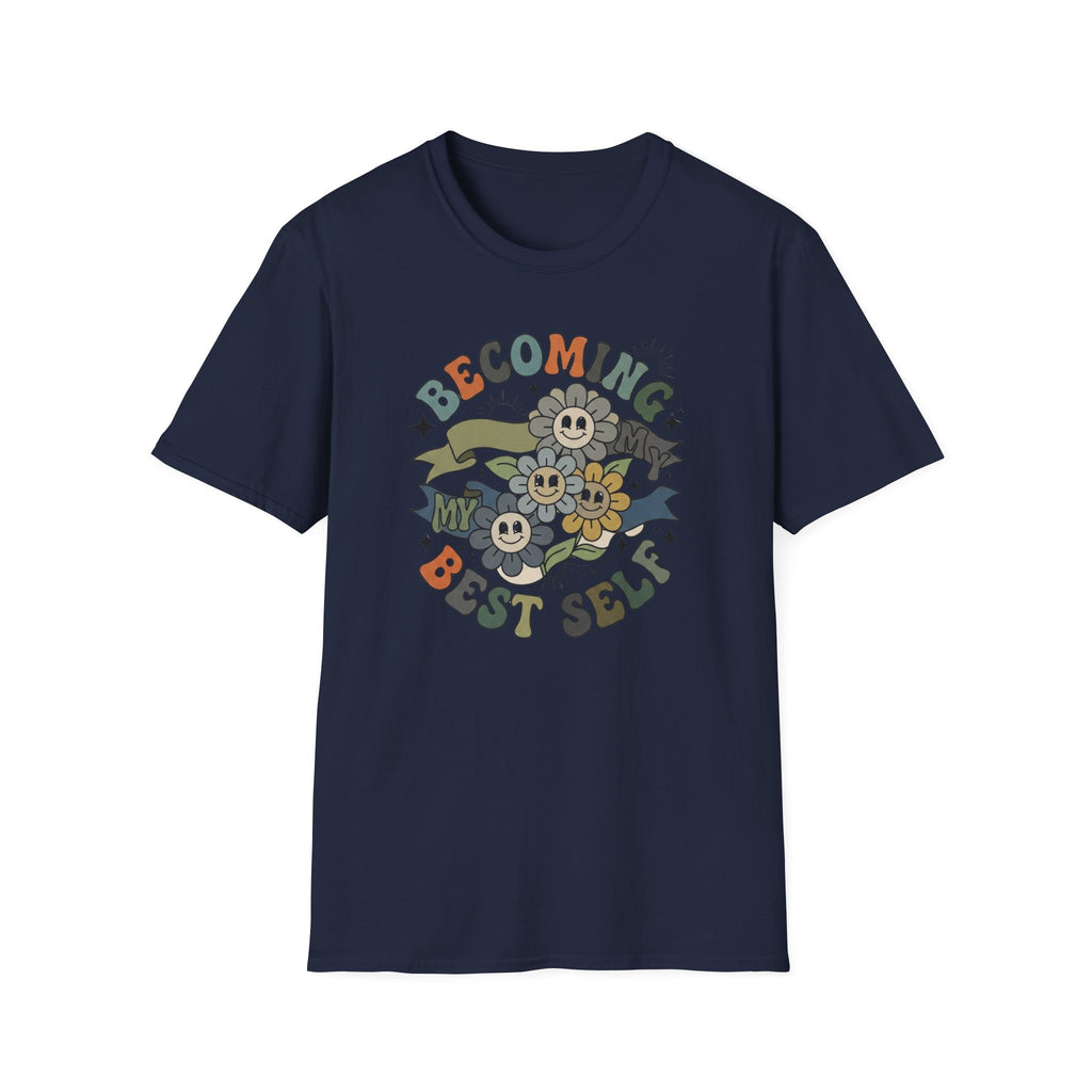 Becoming My Best Self T-Shirt — Flower Banner (65)