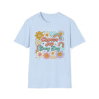 Choose Joy Every Day T-Shirt — Flowers Rainbows (96)