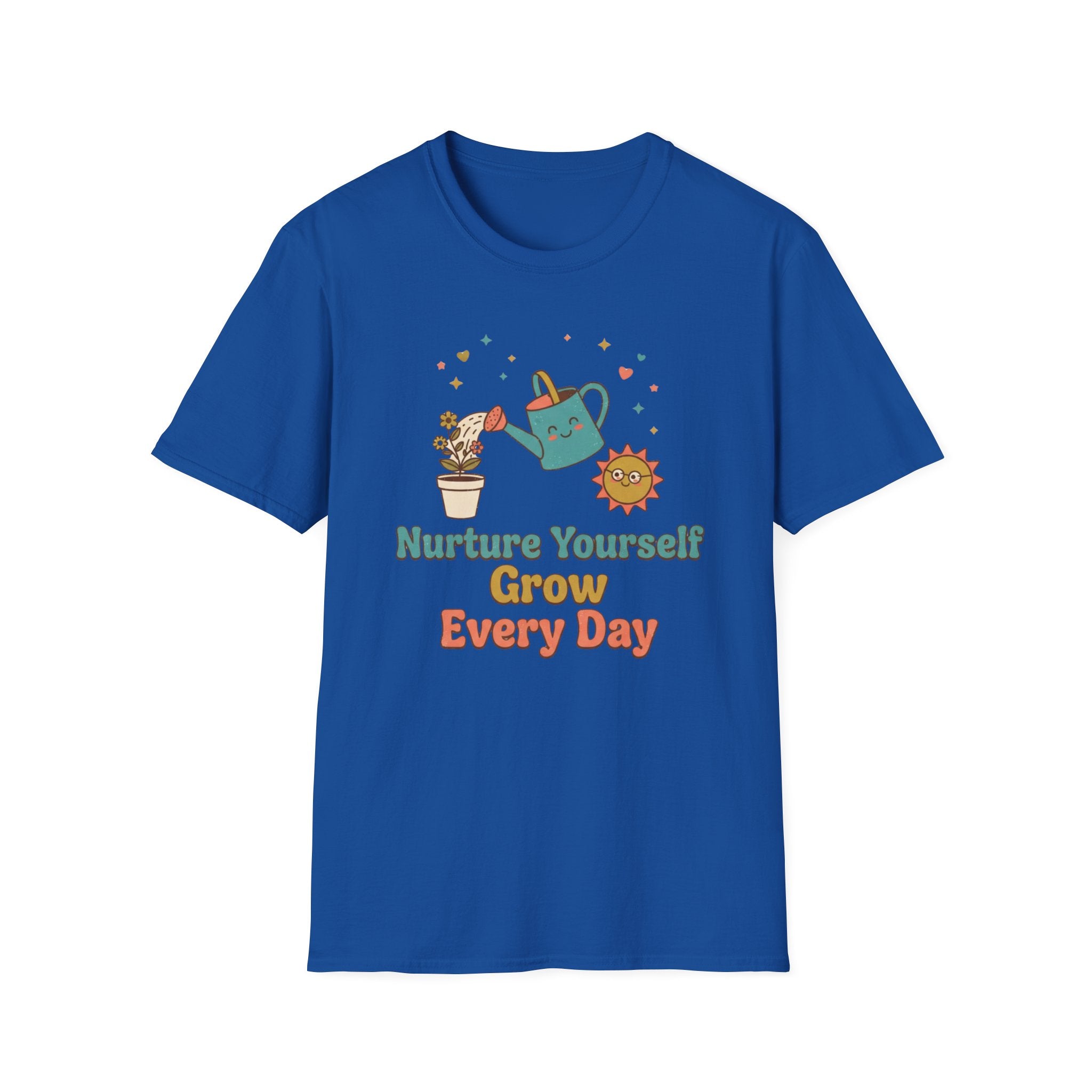Nurture Yourself Grow Every Day T-Shirt — Stars Water Can Flower (88)