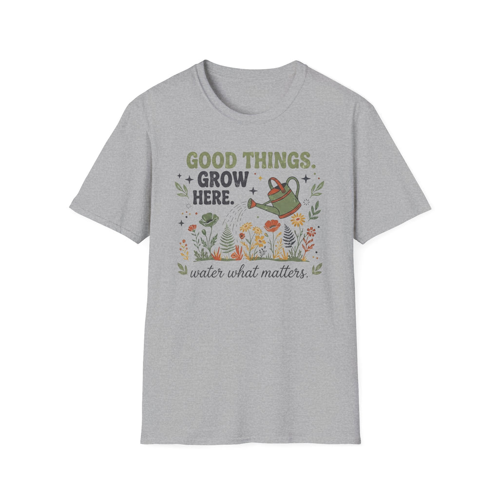 Good Things Grow Here T-Shirt — Watering Can Flowers (36)