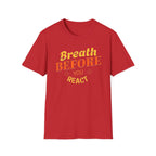 T-shirt « Respirer avant de réagir » — Respiration (123)