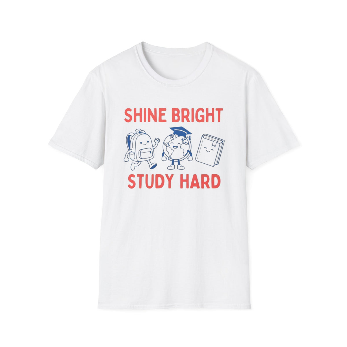 Shine Bright Study Hard T-Shirt — Globe Book (144)