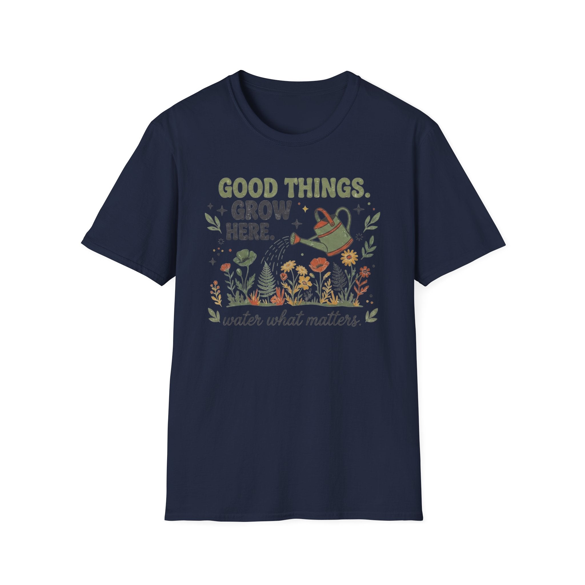 Good Things Grow Here T-Shirt — Watering Can Flowers (36)