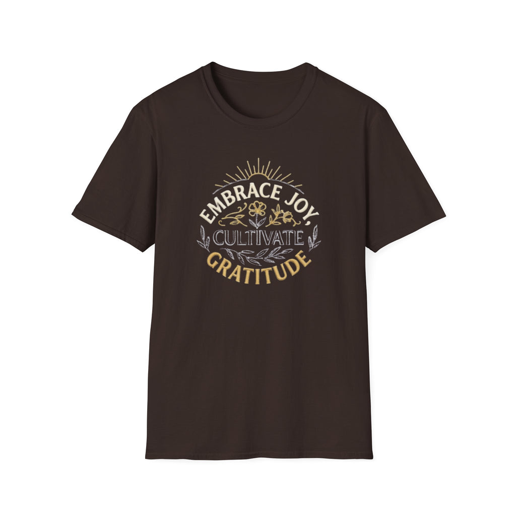 Embrace Joy Cultivate Gratitude T-Shirt —  Sunrise Floral (166)