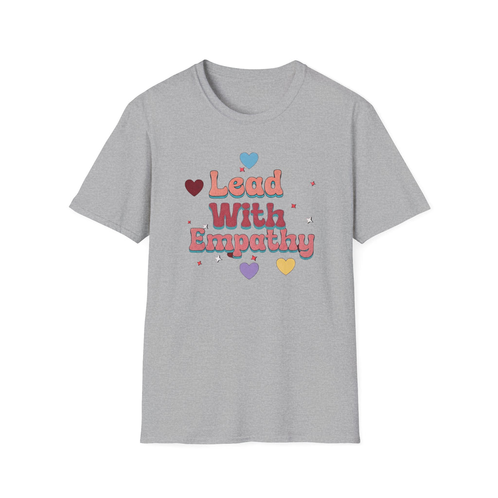 Lead With Empathy T-Shirt — Heart (149)