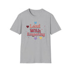 Lead With Empathy T-Shirt — Heart (149)