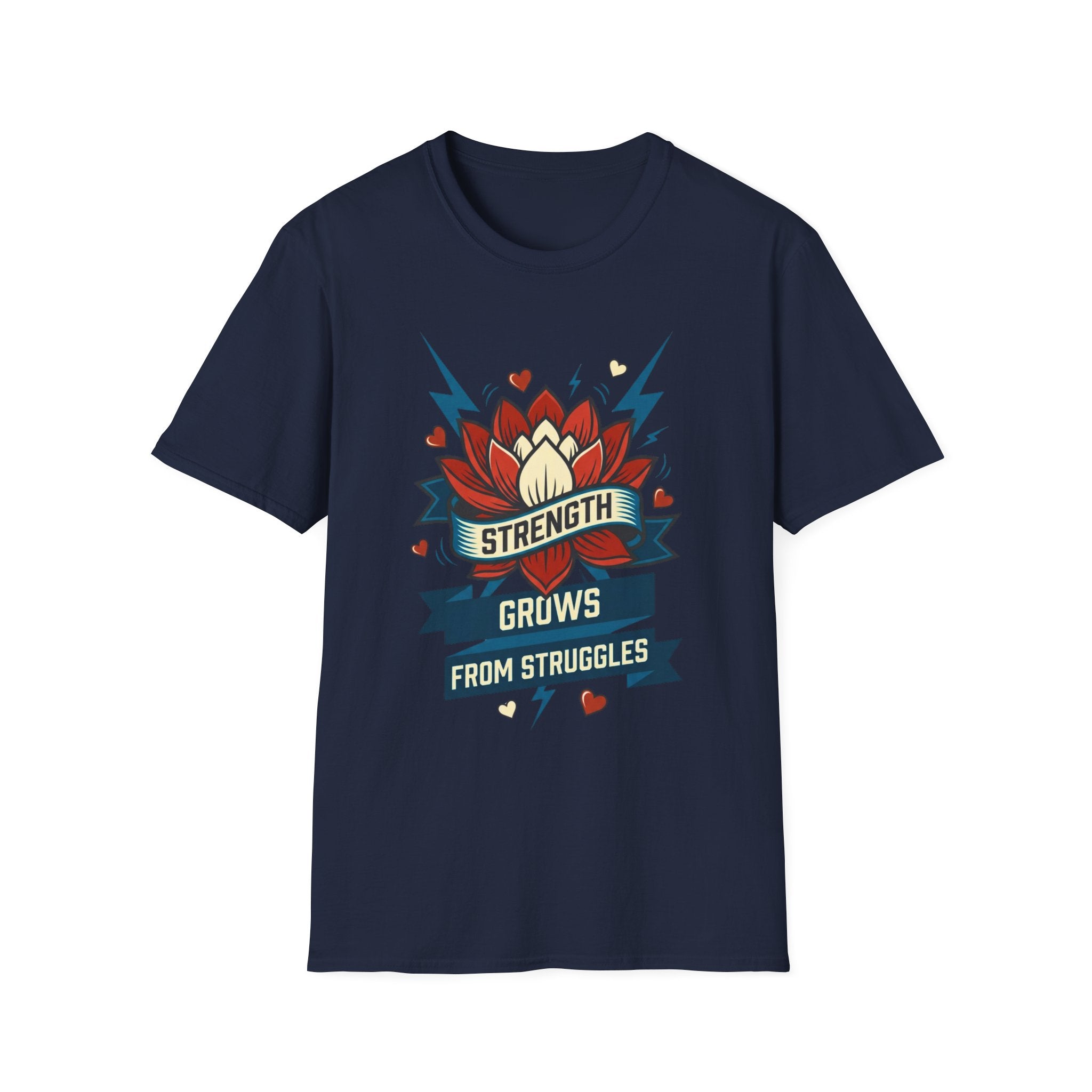 Strength Grows From Struggles T-Shirt —Lightning Heart & Flower (10)