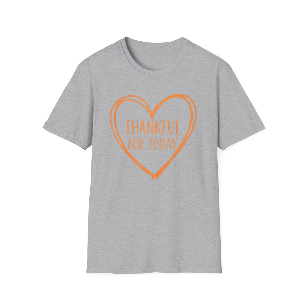 Thankful For Today T-Shirt —  Orange Heart (174)