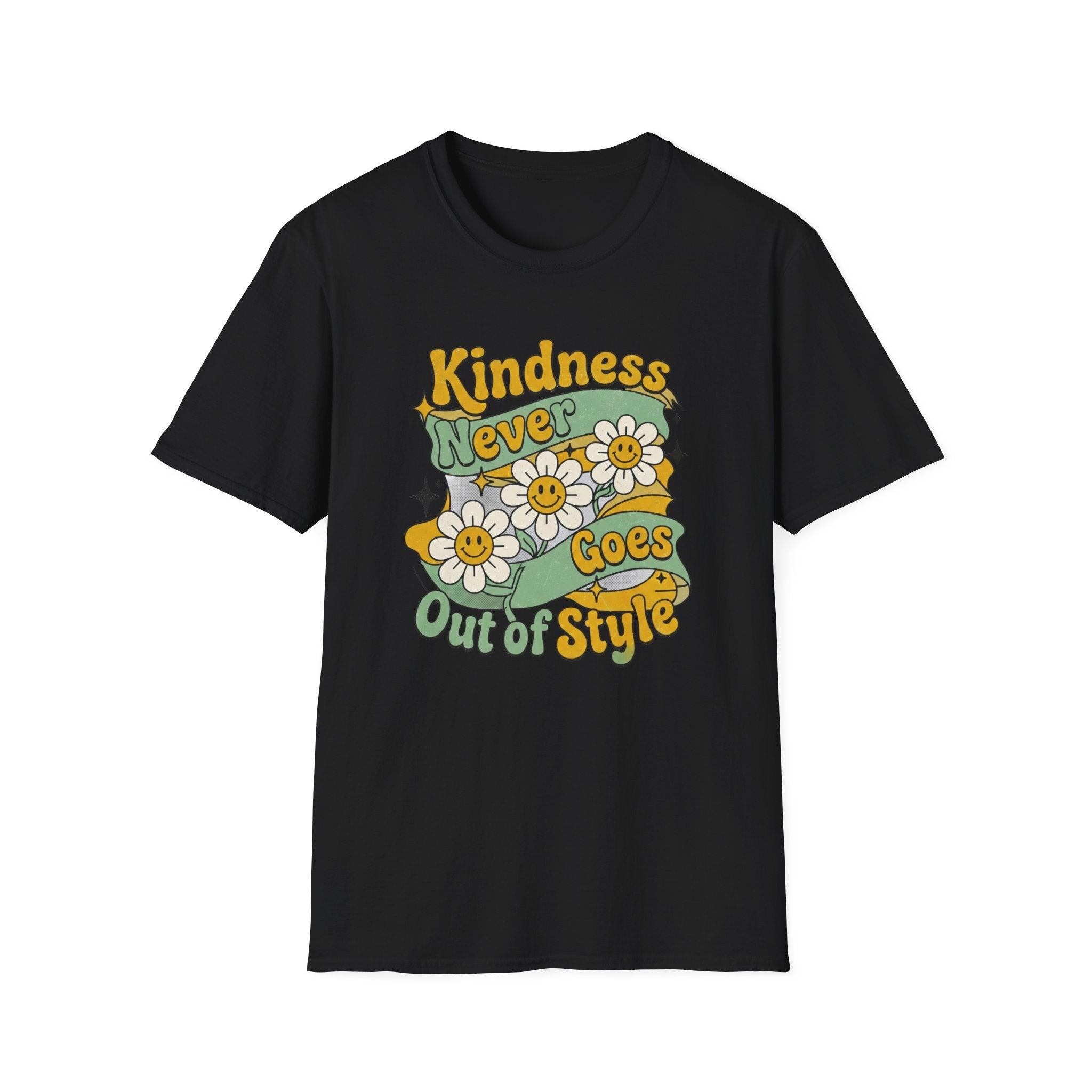 Kindness Never Goes Out Of Style T-Shirt — Stars & Flowers (56)