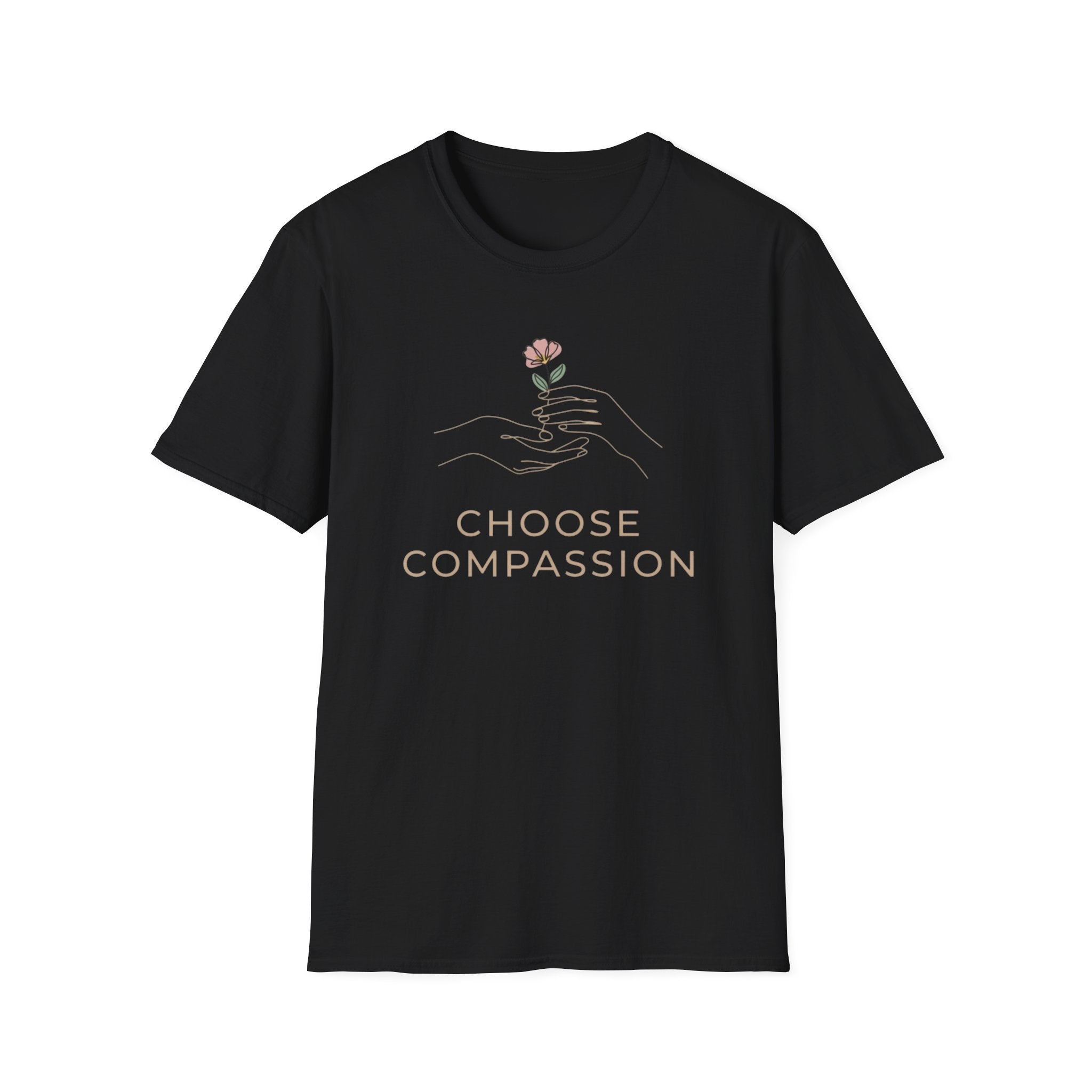 Choose Compassion T-Shirt — Hand & Flower (57)