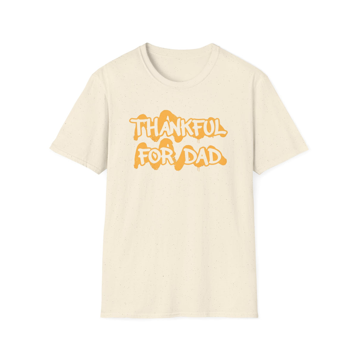 Thankful For Dad T-Shirt — Dad (162)