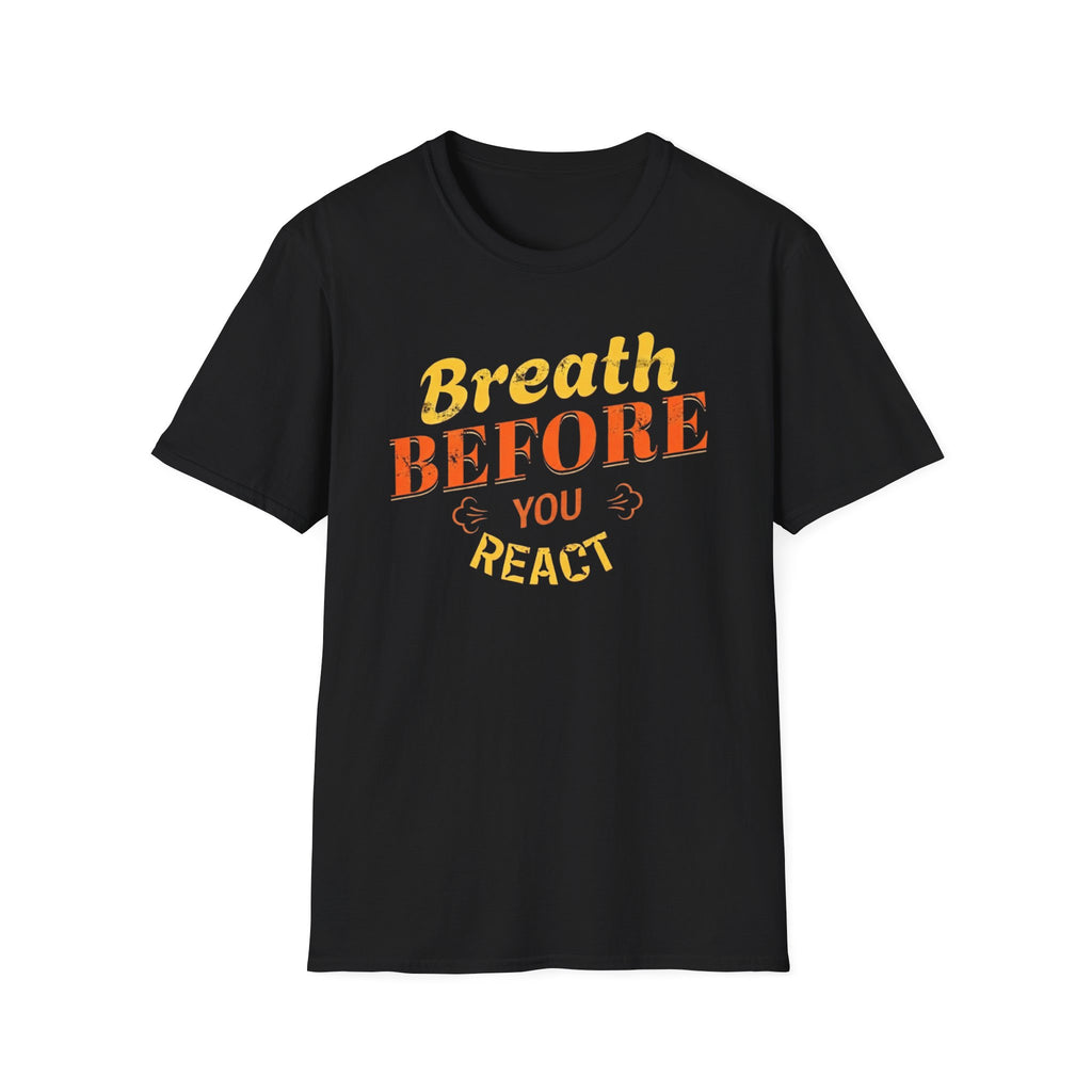 T-shirt « Respirer avant de réagir » — Respiration (123)