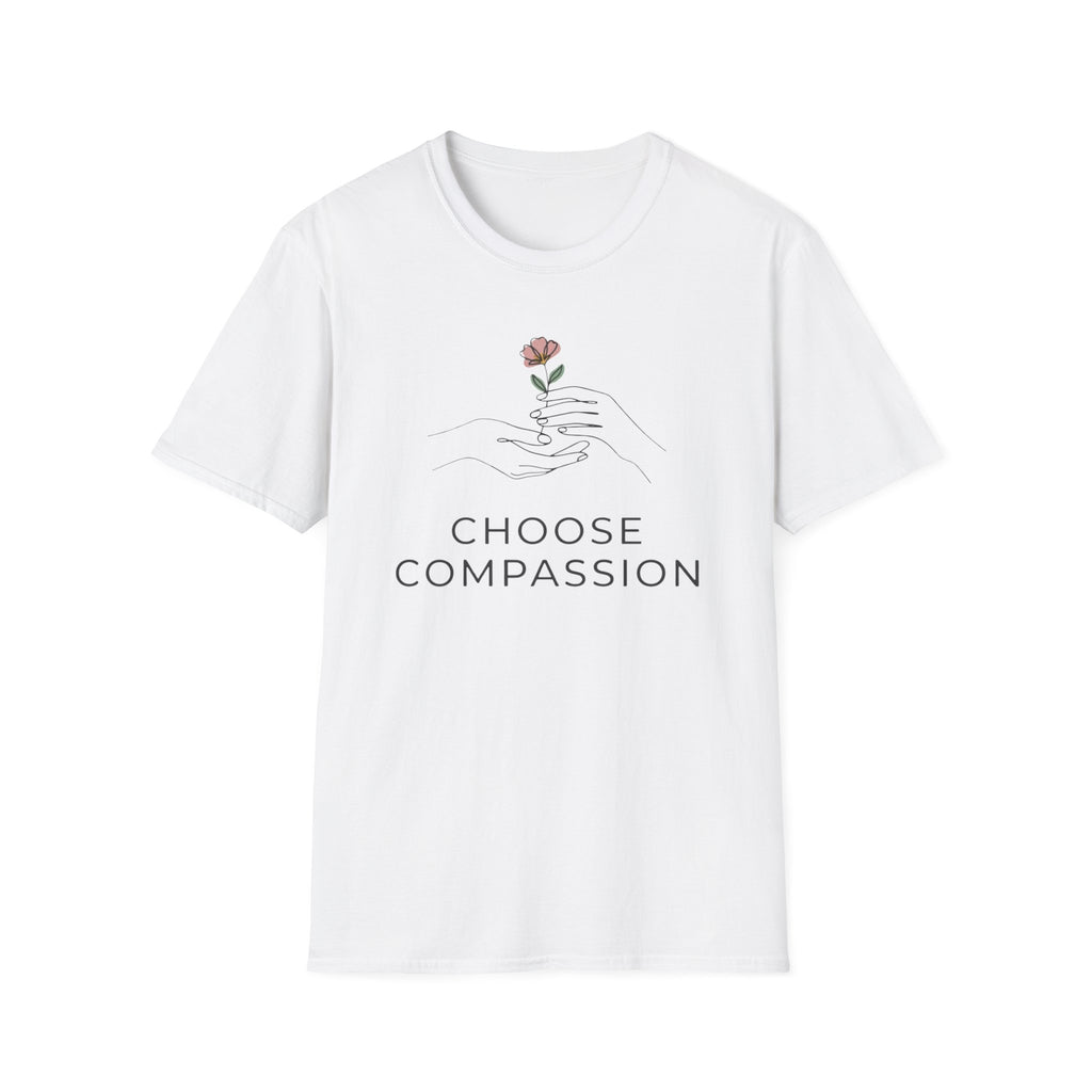 Choose Compassion T-Shirt — Hand & Flower (57)