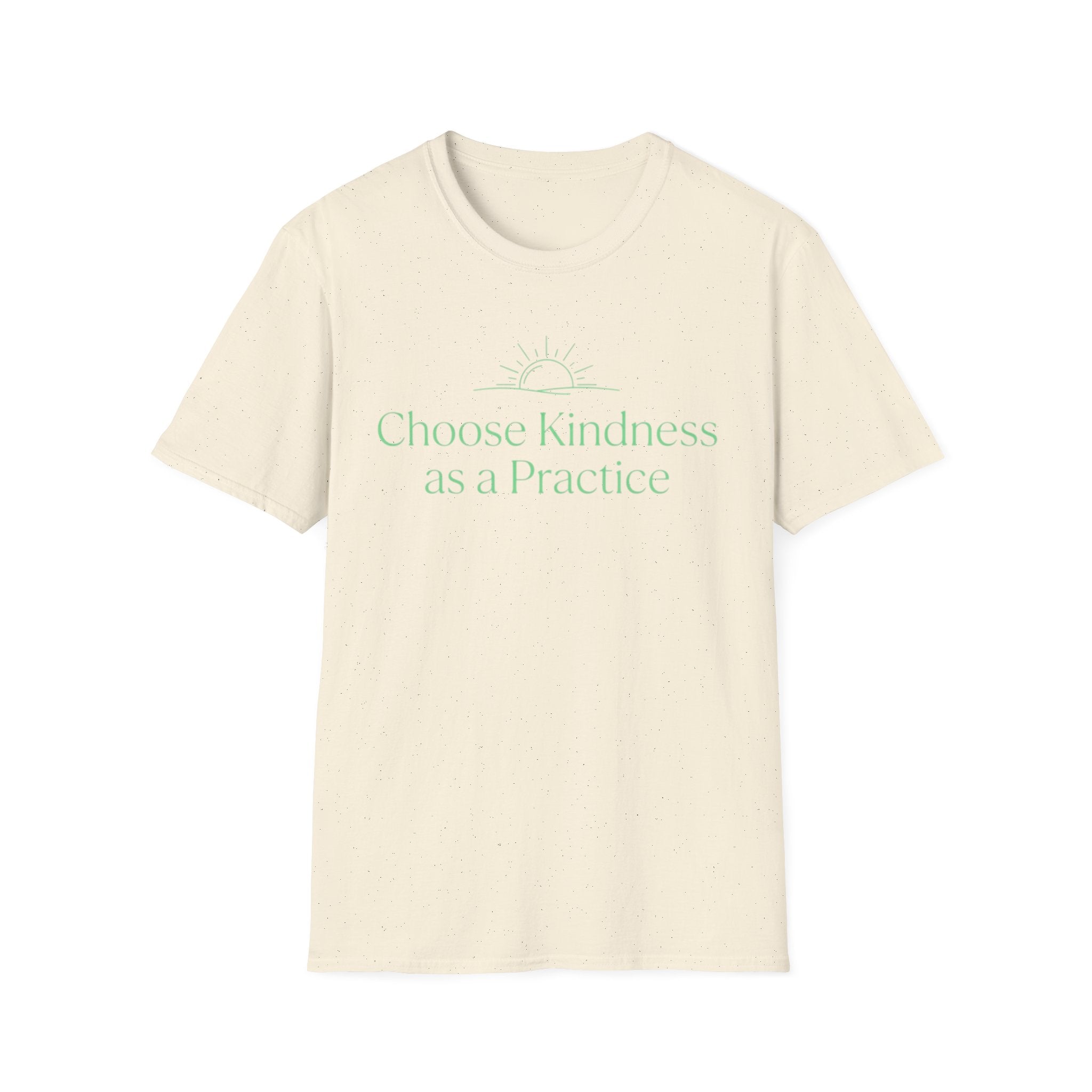 Choose Kindness As a Practice T-Shirt — Rising Sun (16)