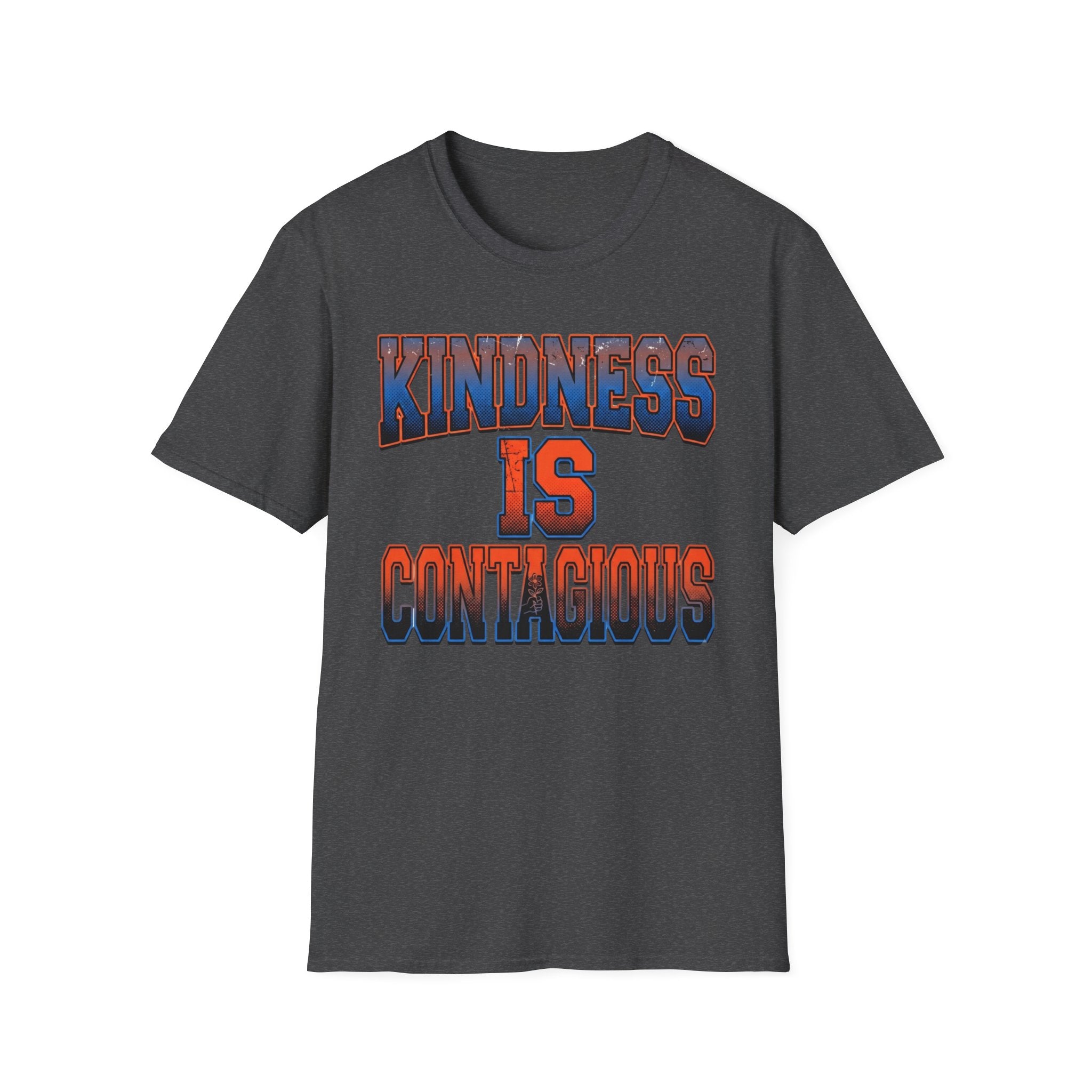 Kindness Is Contagious T-Shirt — Block Text (19)