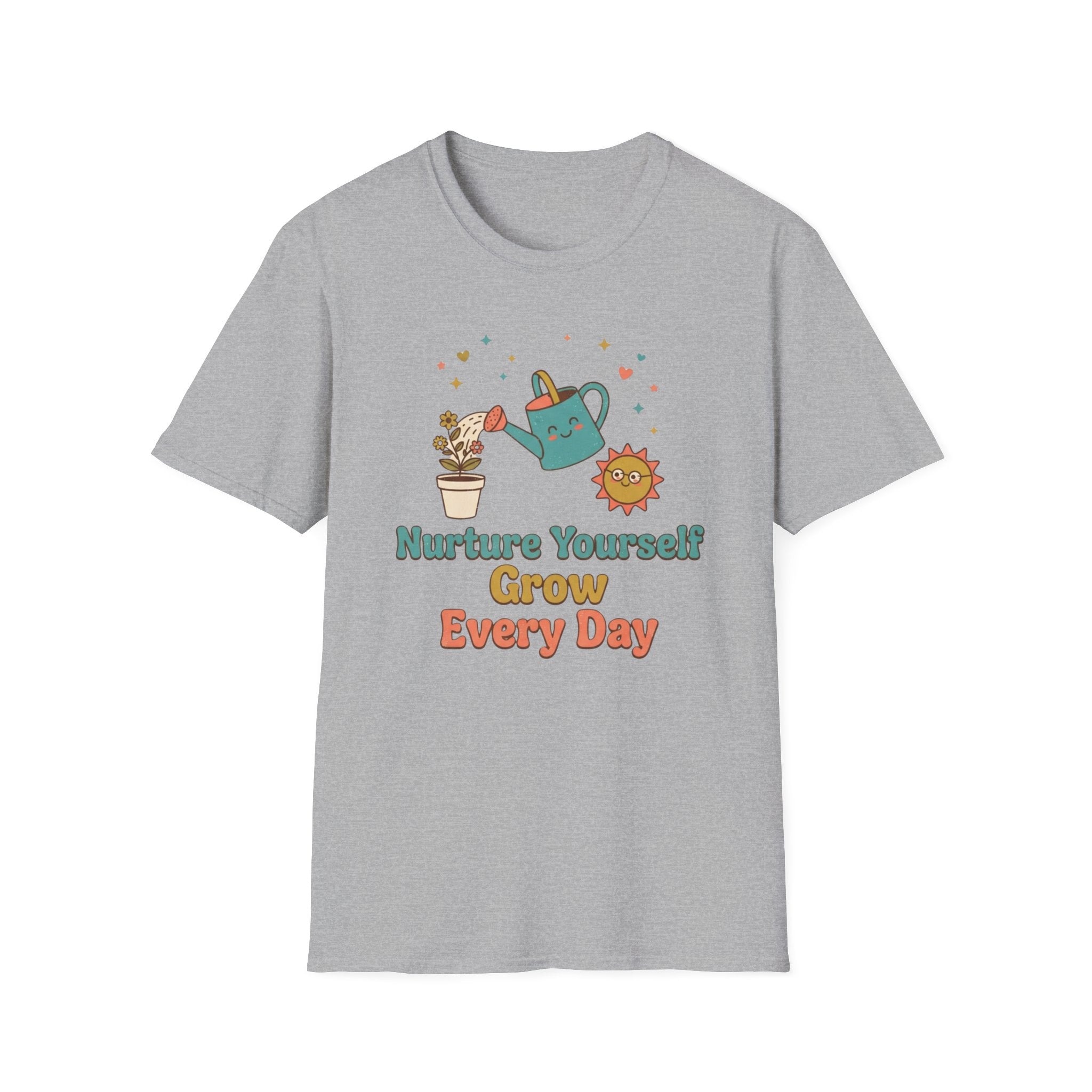Nurture Yourself Grow Every Day T-Shirt — Stars Water Can Flower (88)
