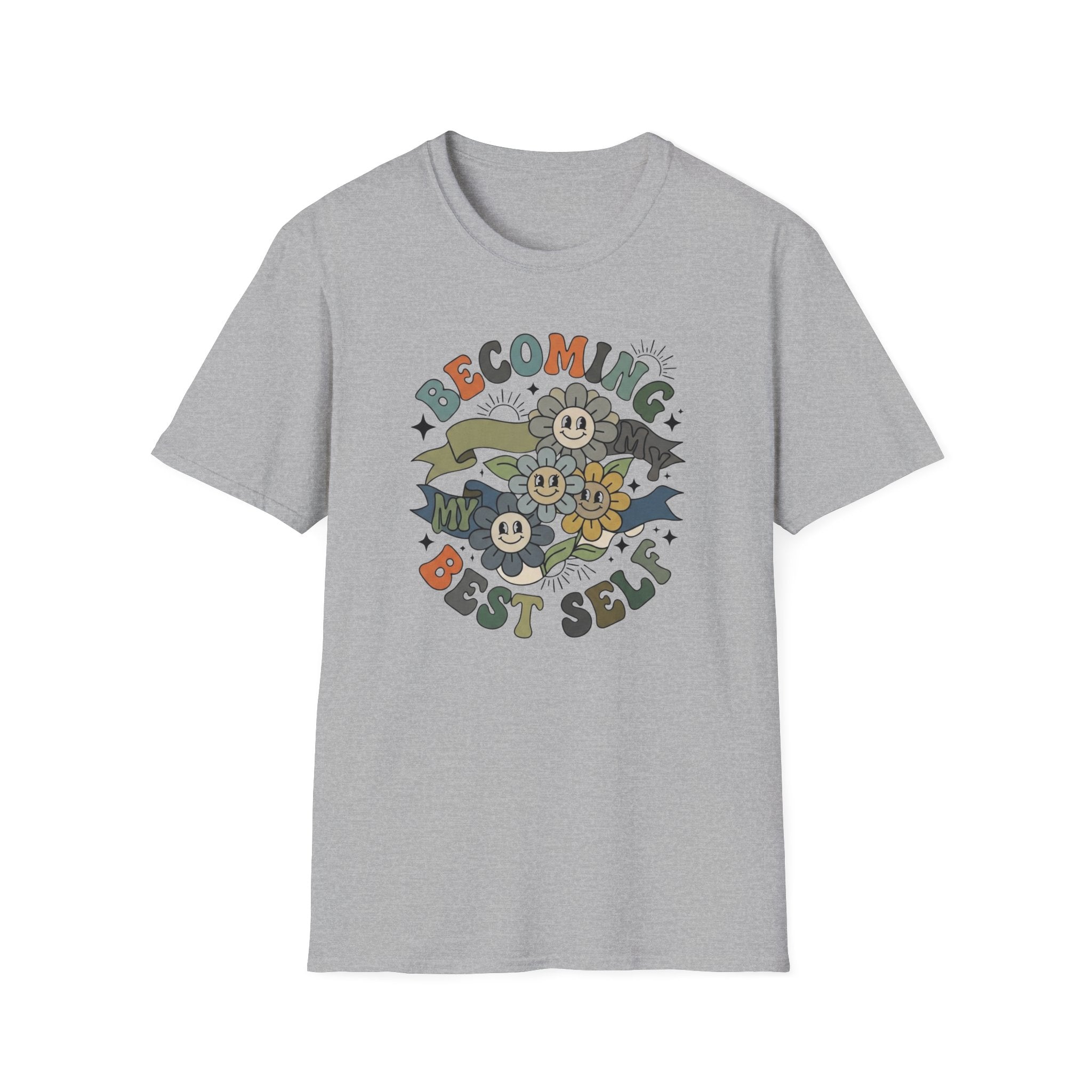 Becoming My Best Self T-Shirt — Flower Banner (65)