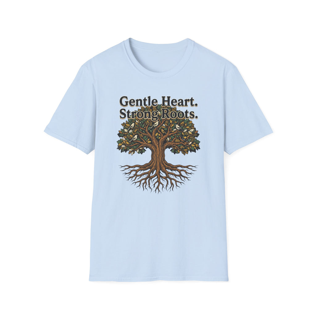 Gentle Hearts Strong Roots T-Shirt — Birds Tree Roots (95)