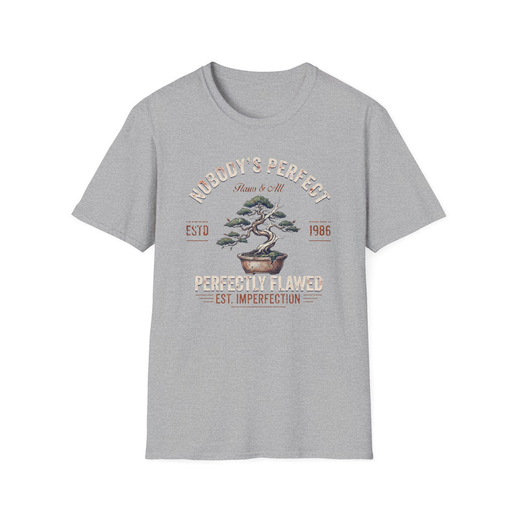 Nobody's Perfect T-Shirt — Broken Bonsai (124)