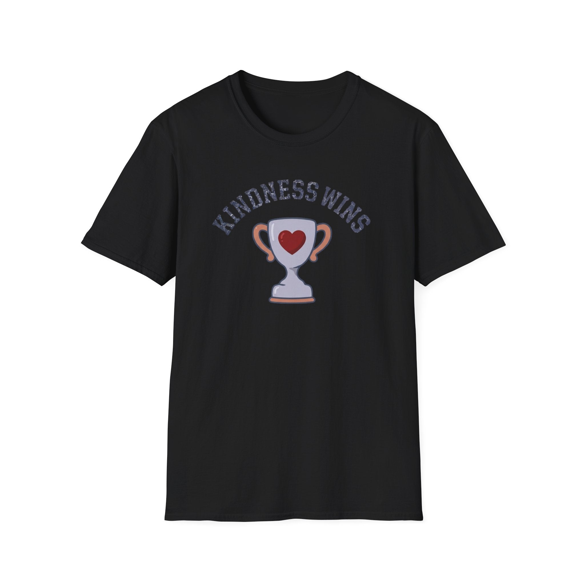 Kindness Wins T-Shirt — Trophy Heart (46)