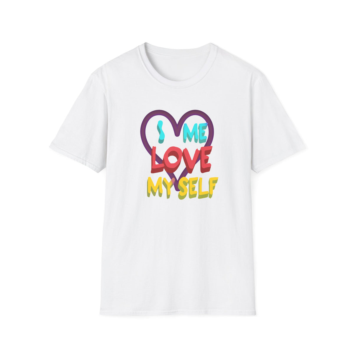I Me Love Myself T-Shirt — Heart (146