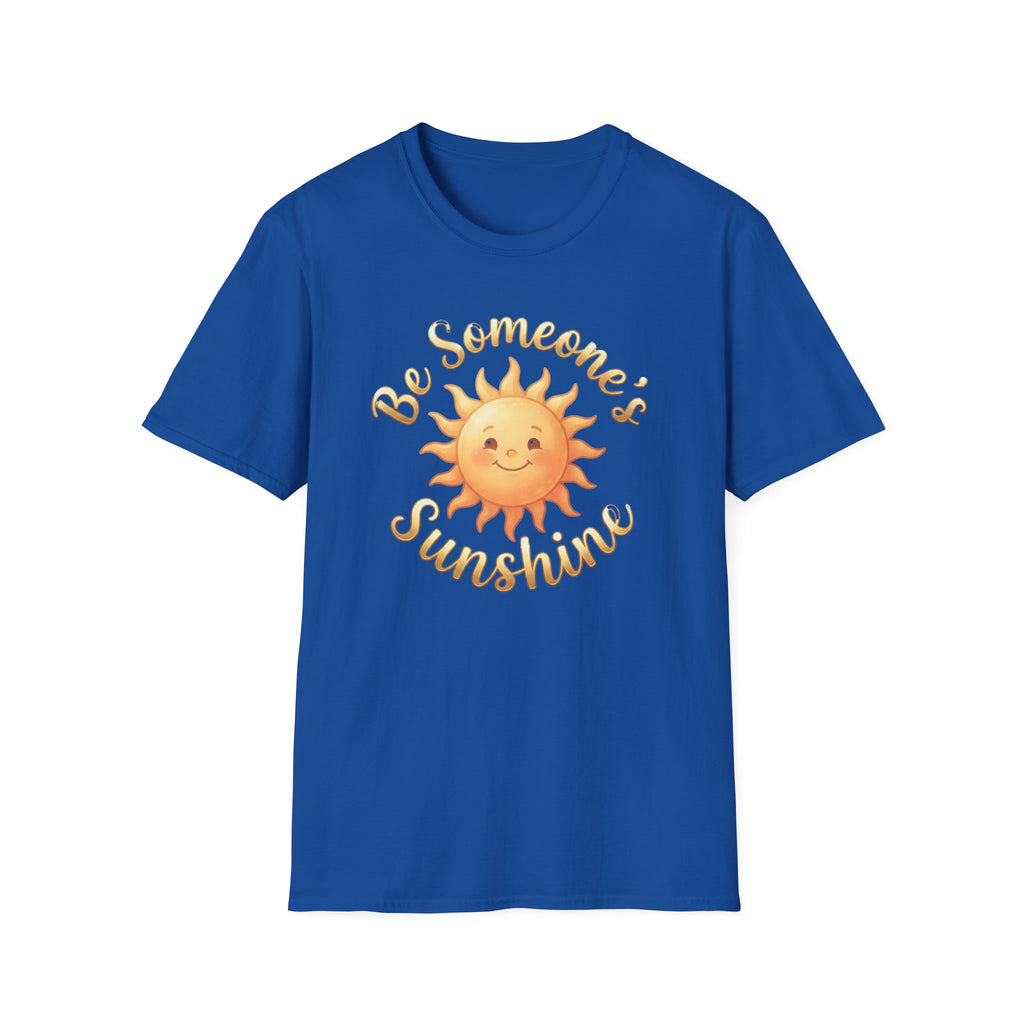 Be Someone's Sunshine T-Shirt — Smiling Sun (62)