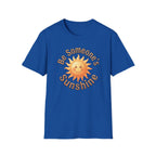 Be Someone's Sunshine T-Shirt — Smiling Sun (61)