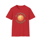 Be Someone's Sunshine T-Shirt — Smiling Sun (61)
