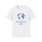 Take Care Of The World T-Shirt — Globe (134)