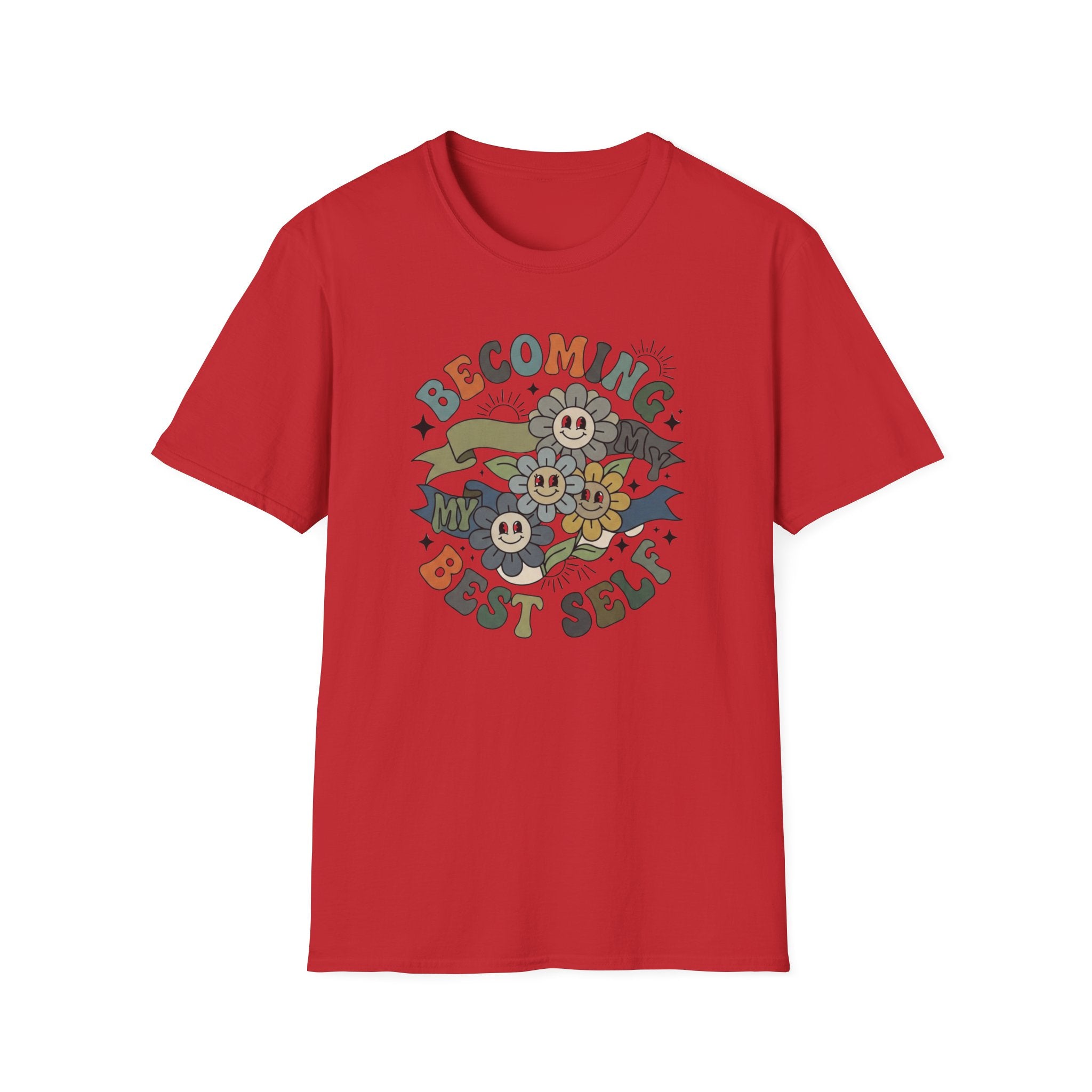 Becoming My Best Self T-Shirt — Flower Banner (65)