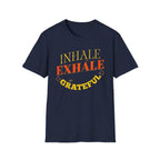 Inhale Exhale Grateful T-Shirt — Breath (141)