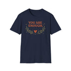 You Are Enough T-Shirt —Stars Leaves Heart (39)