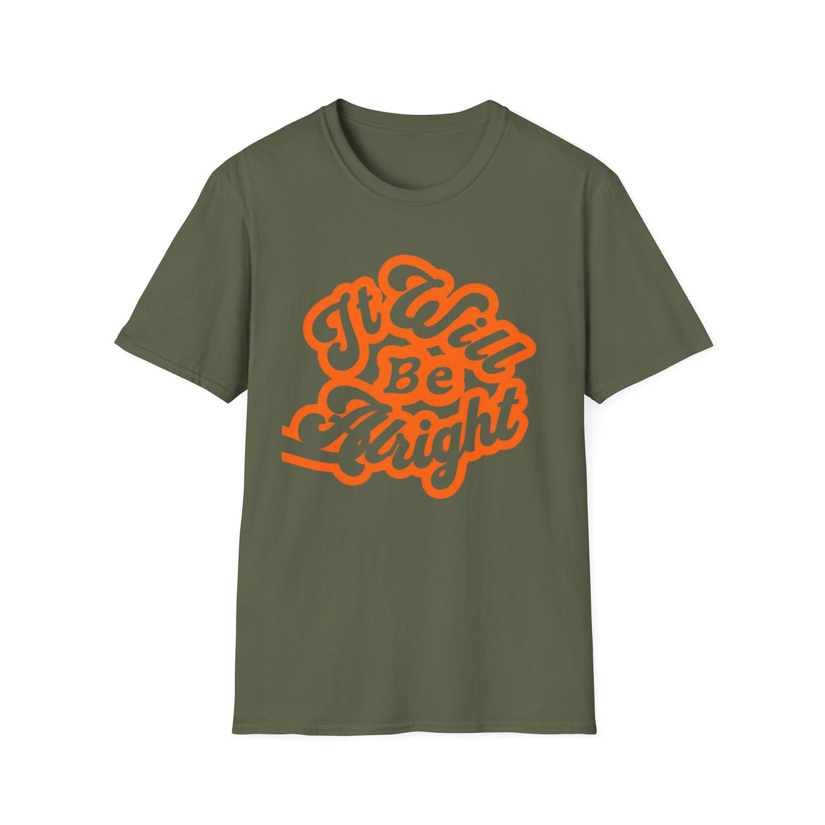 It Will Be Alright T-Shirt — Text (142)