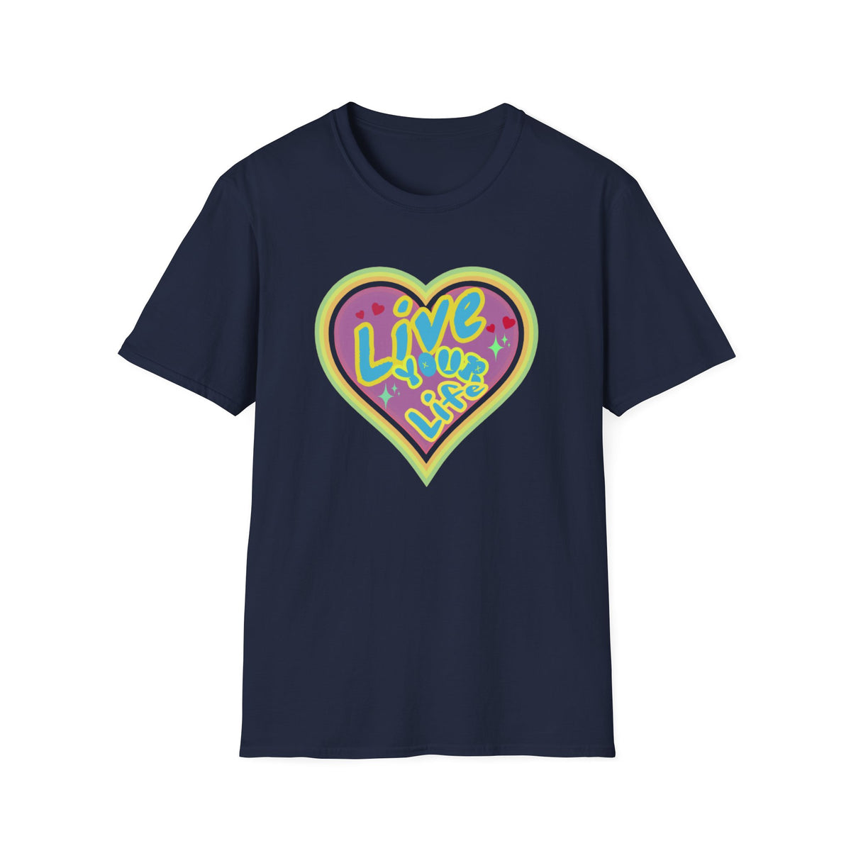 Live Your Life T-Shirt — Heart (147)