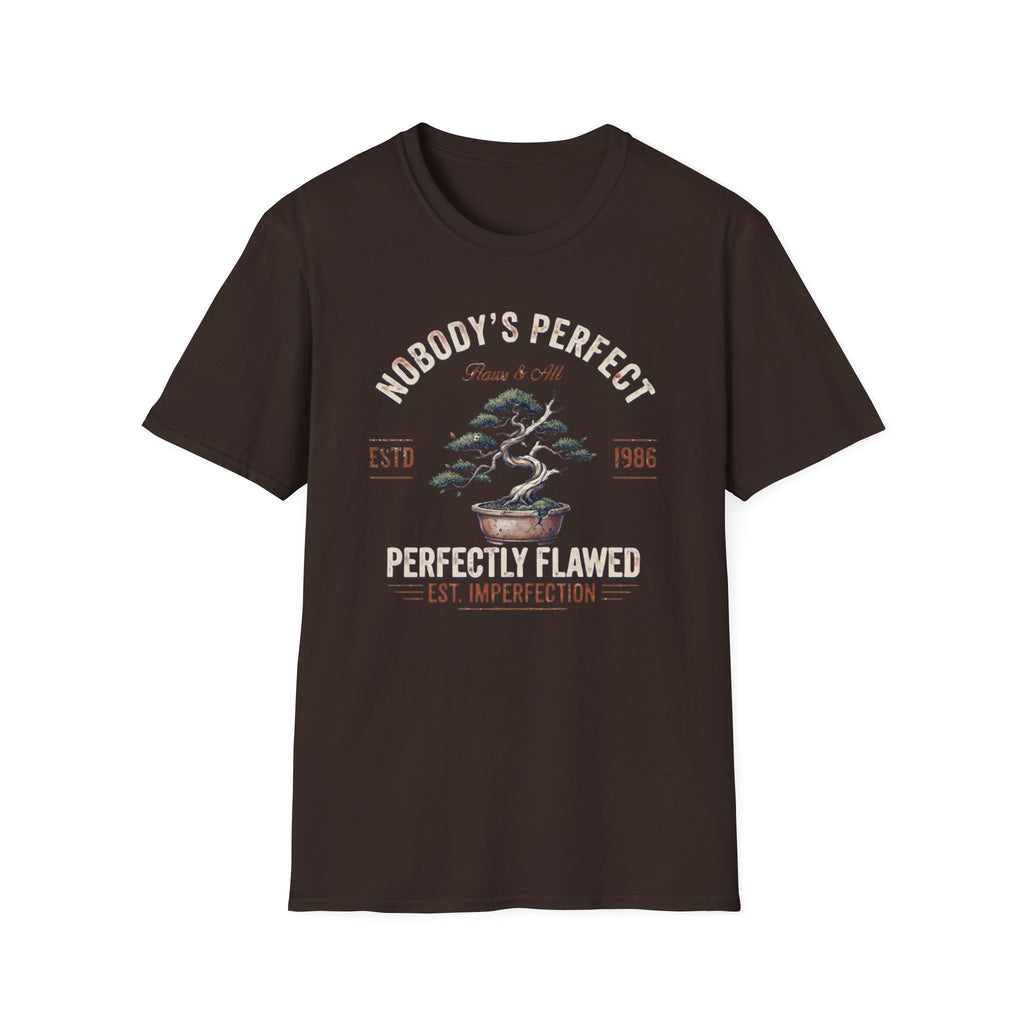 Nobody's Perfect T-Shirt — Broken Bonsai (124)