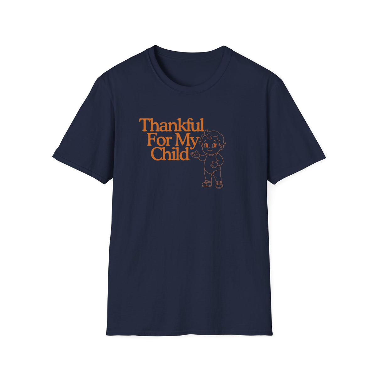 Thankful For My Child T-Shirt — Child (154)