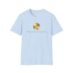You Are Enough T-Shirt — Gold ME  (113)