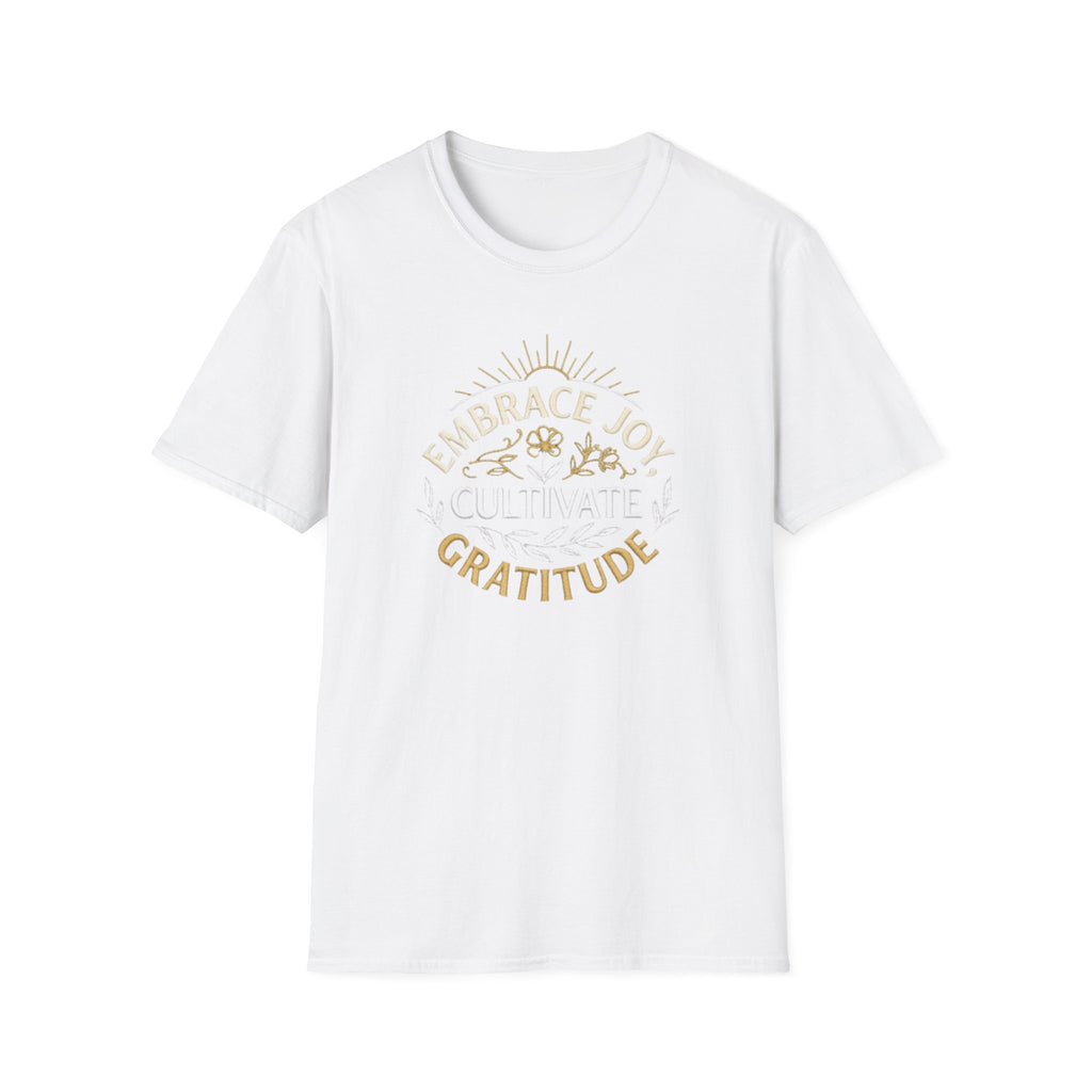 Embrace Joy Cultivate Gratitude T-Shirt —  Sunrise Floral (166)