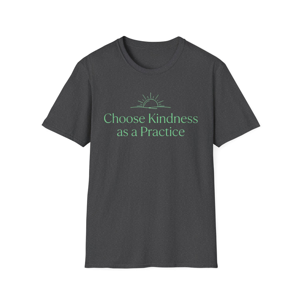 Choose Kindness As a Practice T-Shirt — Rising Sun (16)